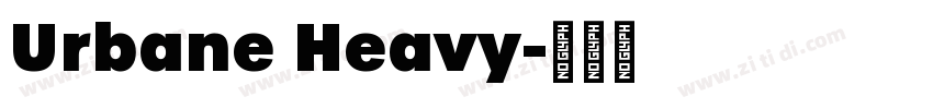 Urbane Heavy字体转换